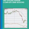 193$. The Options Hunter Complete 2008 Sessions – Dale Wheatley