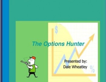 The Options Hunter Complete 2010 Sessions – Dale Wheatley