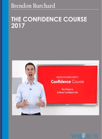 The Confidence Course 2017 – Brendon Burchard