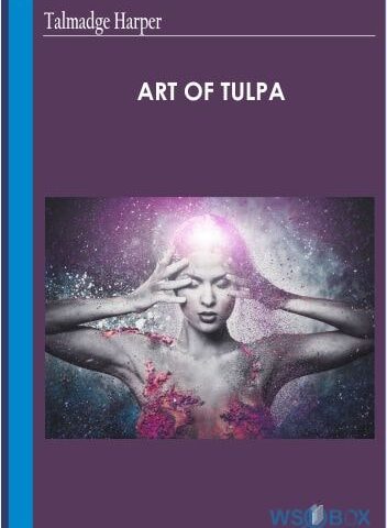 Art Of Tulpa – Talmadge Harper