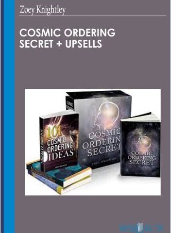 Cosmic Ordering Secret + Upsells – Zoey Knightley