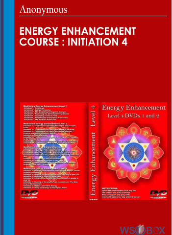Energy Enhancement Course : Initiation 4