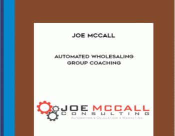 Automated Wholesaling Group Coaching – Joe McCall