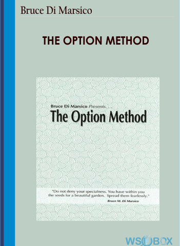 The Option Method – Bruce Di Marsico