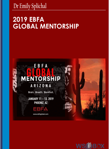 2019 EBFA Global Mentorship – Dr Emily Splichal