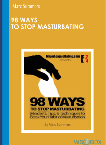 98 Ways To Stop Masturbating – Marc Summers