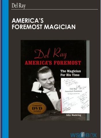 America’s Foremost Magician – Del Ray
