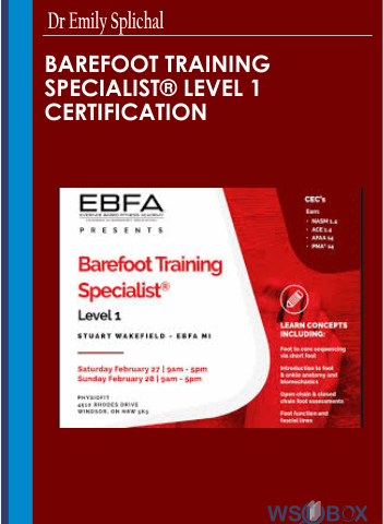 Barefoot Training Specialist® Level 1 Certification -Dr Emily Splichal