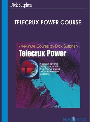 Telecrux Power Course – Dick Sutphen
