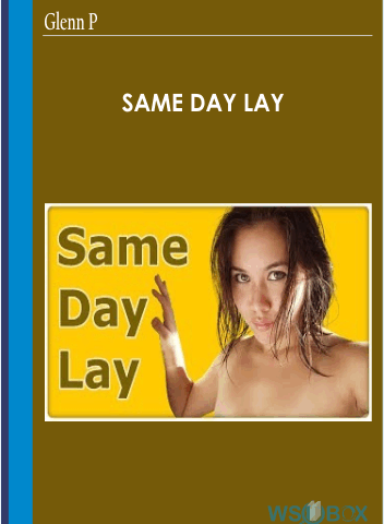 Same Day Lay – Glenn Pearce