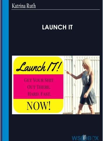 Launch It – Katrina Ruth