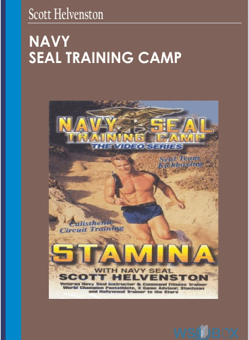 Navy SEAL Training Camp – Scott Helvenston