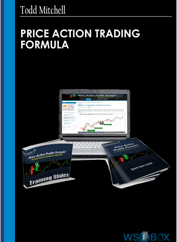 Price Action Trading Formula- Todd Mitchell