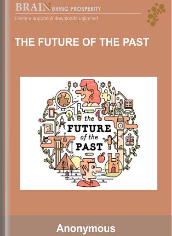 The Future Of The Past – Bashar