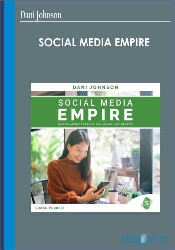 Social Media Empire – Dani Johnson