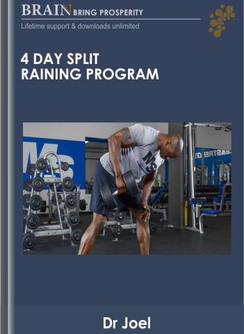 4 Day Split Training Program – Dr Joel