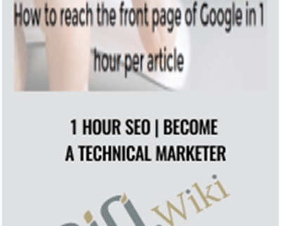 1 Hour SEO Become a Technical Marketer 1 - eBokly - Library of new courses!