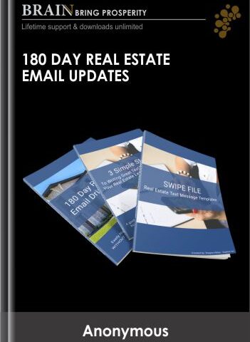 180 Day Real Estate Email Updates
