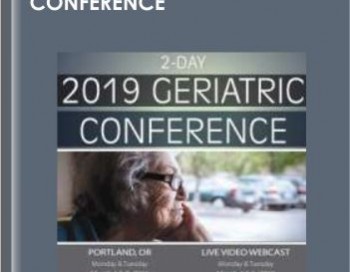 2-Day: 2019 Geriatric Conference – Steven Atkinson