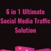6 in 1 Ultimate Social Media Traffic Solution - eBokly - Library of new courses!