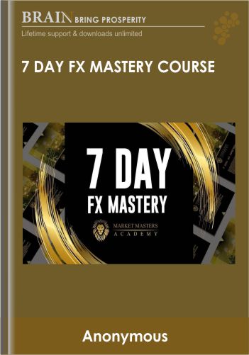 7 Day FX Mastery Course – Market Master Sacademy