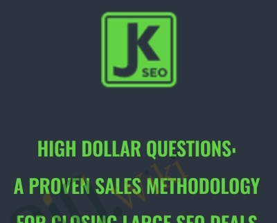 A Proven Sales Methodology for Closing Large SEO Deals - eBokly - Library of new courses!