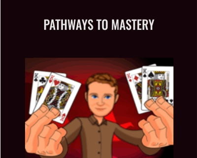 Pathways To Mastery – Aaron Fisher