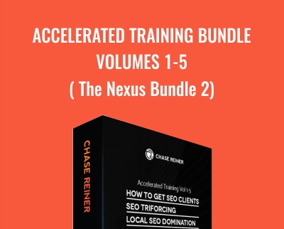 Accelerated Training Bundle Volumes 1 5 The Nexus Bundle 2 Chase Reiner - eBokly - Library of new courses!