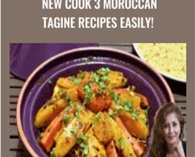 Azlin Bloor NEW Cook 3 Moroccan Tagine Recipes Easily - eBokly - Library of new courses!