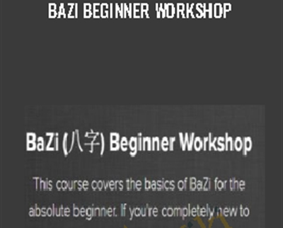 BaZi Beginner Workshop – Sean Chan