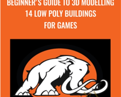 Beginner’s Guide To 3D Modelling 14 Low Poly Buildings For Games – Mammoth Interactive