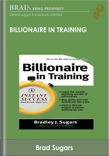 Brad Sugars Profit Masters [Billionaire in Training] – Actioncoach.Kajab