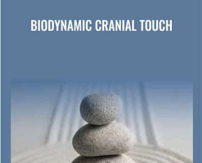 Biodynamic Cranial Touch – Charles Ridley