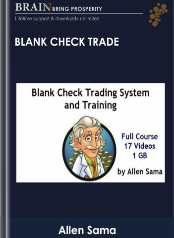 Blank Check Trade – Allen Sama