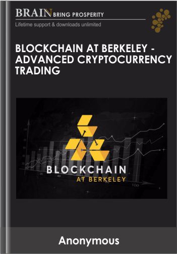 Blockchain at Berkeley Advanced Cryptocurrency Trading – Jon Allen & Clay Space