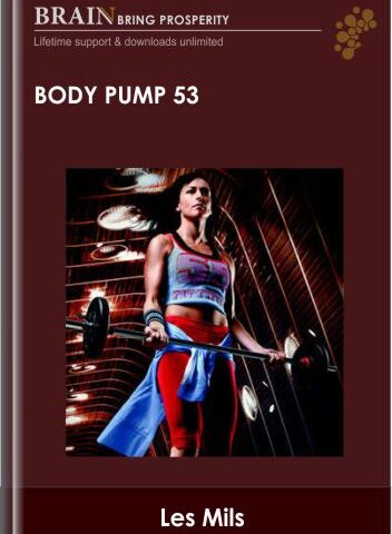 Body Pump 53 – Les Mils