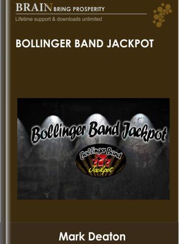 Bollinger Band Jackpot – Mark Deaton