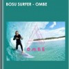Bosu Surfer - OMBE