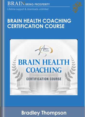 Brain Health Coaching Certification Course – Daniel G. Amen