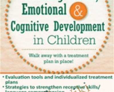 Building Social2C Emotional and Cognitive Development in Children - eBokly - Library of new courses!