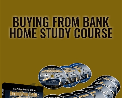 Buying From Bank Home Study Course – Sue Nelson