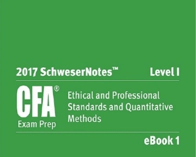 CFA 2017 Level I SchweserNotes Package GiO one 02 1 - eBokly - Library of new courses!