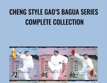 Cheng Style Gao’s Bagua Series Complete Collection – Ge Guo Liang