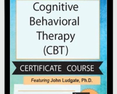 Cognitive Behavioral Therapy CBT Intensive Training Certificate Course - eBokly - Library of new courses!