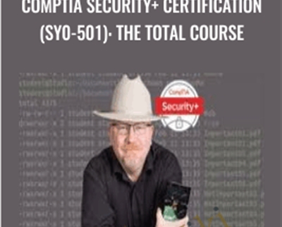 CompTIA Security Certification SY0 501 The Total Course - eBokly - Library of new courses!