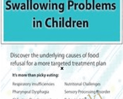 Complex Feeding Swallowing Problems in Children - eBokly - Library of new courses!
