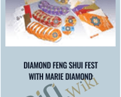 DIAMOND FENG SHUI FEST WITH MARIE DIAMOND - eBokly - Library of new courses!