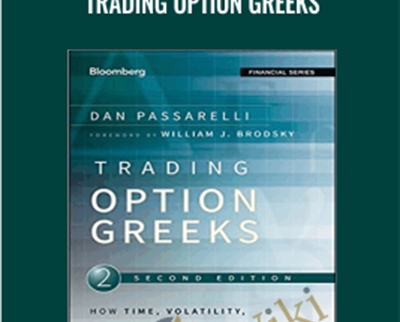 Dan Passarelli Trading Option Greeks - eBokly - Library of new courses!