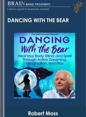 Dancing With The Bear – Robert Moss