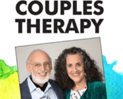 Drs John and Julie Gottman on the 10 Core Principles for Effective Couples Therapy An Online Certificate Course - eBokly - Library of new courses!